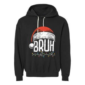 Merry Christmas Bruh Xmas Meme Funny Saying Garment-Dyed Fleece Hoodie