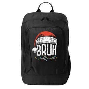 Merry Christmas Bruh Xmas Meme Funny Saying City Backpack