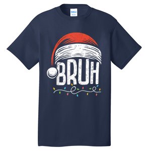 Merry Christmas Bruh Xmas Meme Funny Saying Tall T-Shirt