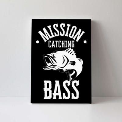 Mission Catching Bass Funny Fishing Canvas