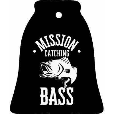 Mission Catching Bass Funny Fishing Ceramic Bell Ornament