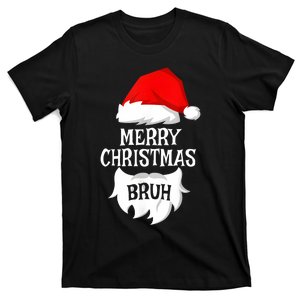 Merry Christmas Bruh Santa Xmas Family Matching Costume T-Shirt