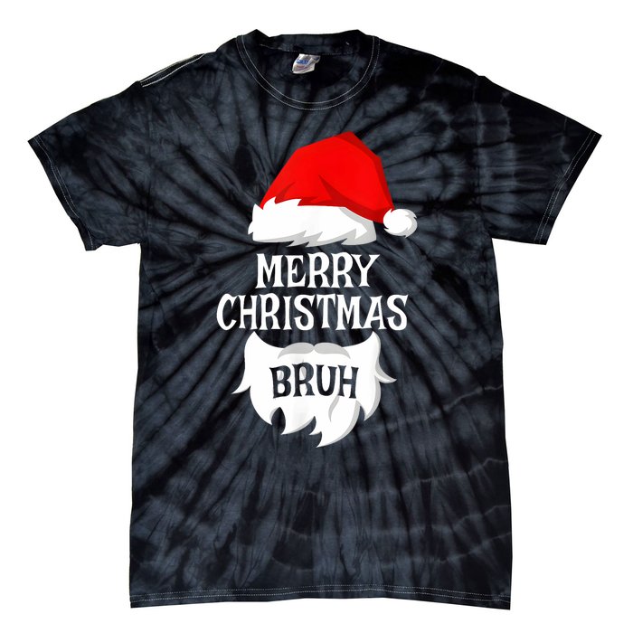 Merry Christmas Bruh Santa Xmas Family Matching Costume Tie-Dye T-Shirt