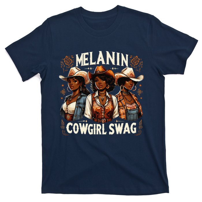 Melanin Cowgirls Black History African Melanin Cowgirl Swag T-Shirt