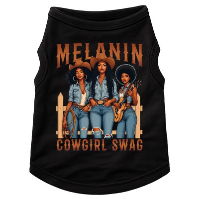 Melanin Cowgirls Black History Month African Melanin Pride Doggie Tank