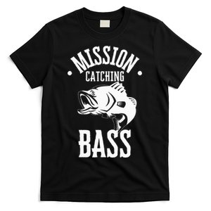 Mission Catching Bass Funny Fishing T-Shirt