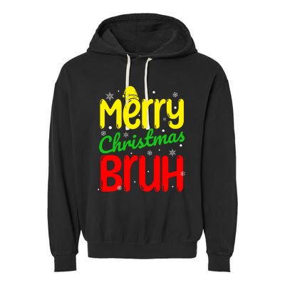 Merry Christmas Bruh Xmas Santa Claus Snow Flakes Boy Garment-Dyed Fleece Hoodie