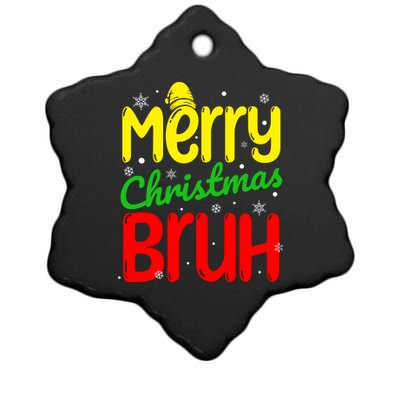 Merry Christmas Bruh Xmas Santa Claus Snow Flakes Boy Ceramic Star Ornament