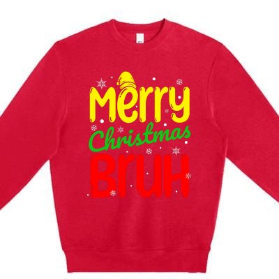 Merry Christmas Bruh Xmas Santa Claus Snow Flakes Boy Premium Crewneck Sweatshirt