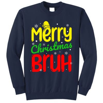 Merry Christmas Bruh Xmas Santa Claus Snow Flakes Boy Tall Sweatshirt