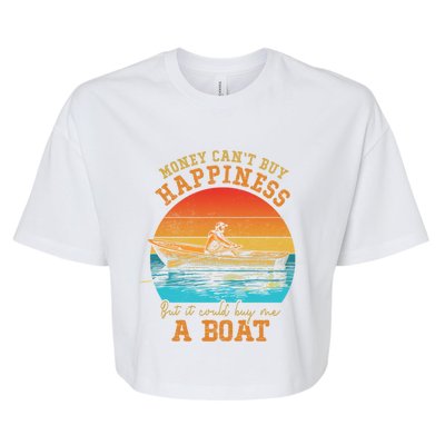 Money Cant Buy Happiness But It Can Buy Me A Boat Boating Funny Gift Bella+Canvas Jersey Crop Tee