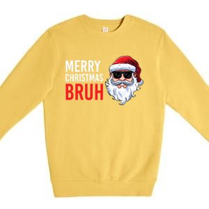 Merry Christmas Bruh Meme Funny Saying For Brother Premium Crewneck Sweatshirt