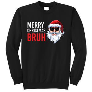 Merry Christmas Bruh Meme Funny Saying For Brother Sweatshirt