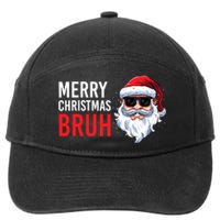 Merry Christmas Bruh Meme Funny Saying For Brother 7-Panel Snapback Hat