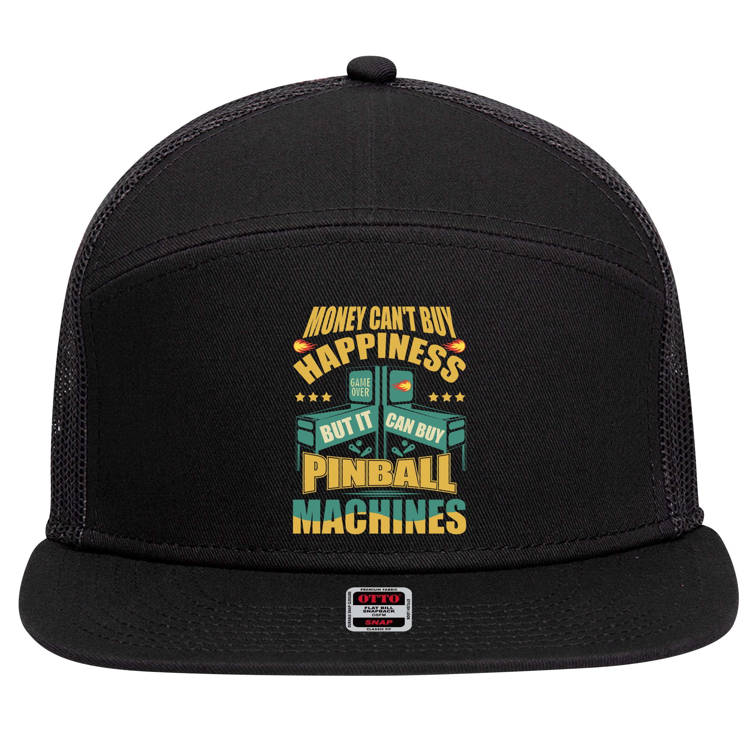Money Cant Buy Happiness But It Can Buy Pinball Machines 7 Panel Mesh Trucker Snapback Hat