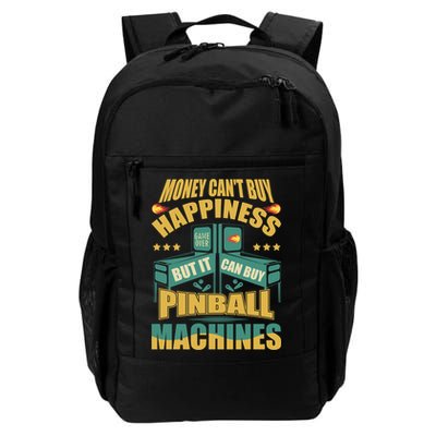 Money Cant Buy Happiness But It Can Buy Pinball Machines Backpack