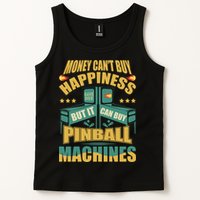 Money Cant Buy Happiness But It Can Buy Pinball Machines Tank Top