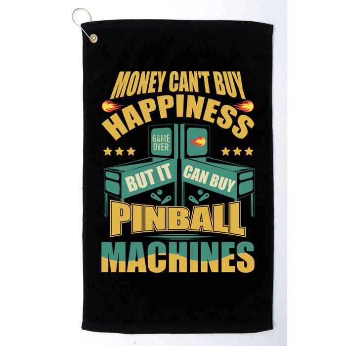 Money Cant Buy Happiness But It Can Buy Pinball Machines Golf Towel