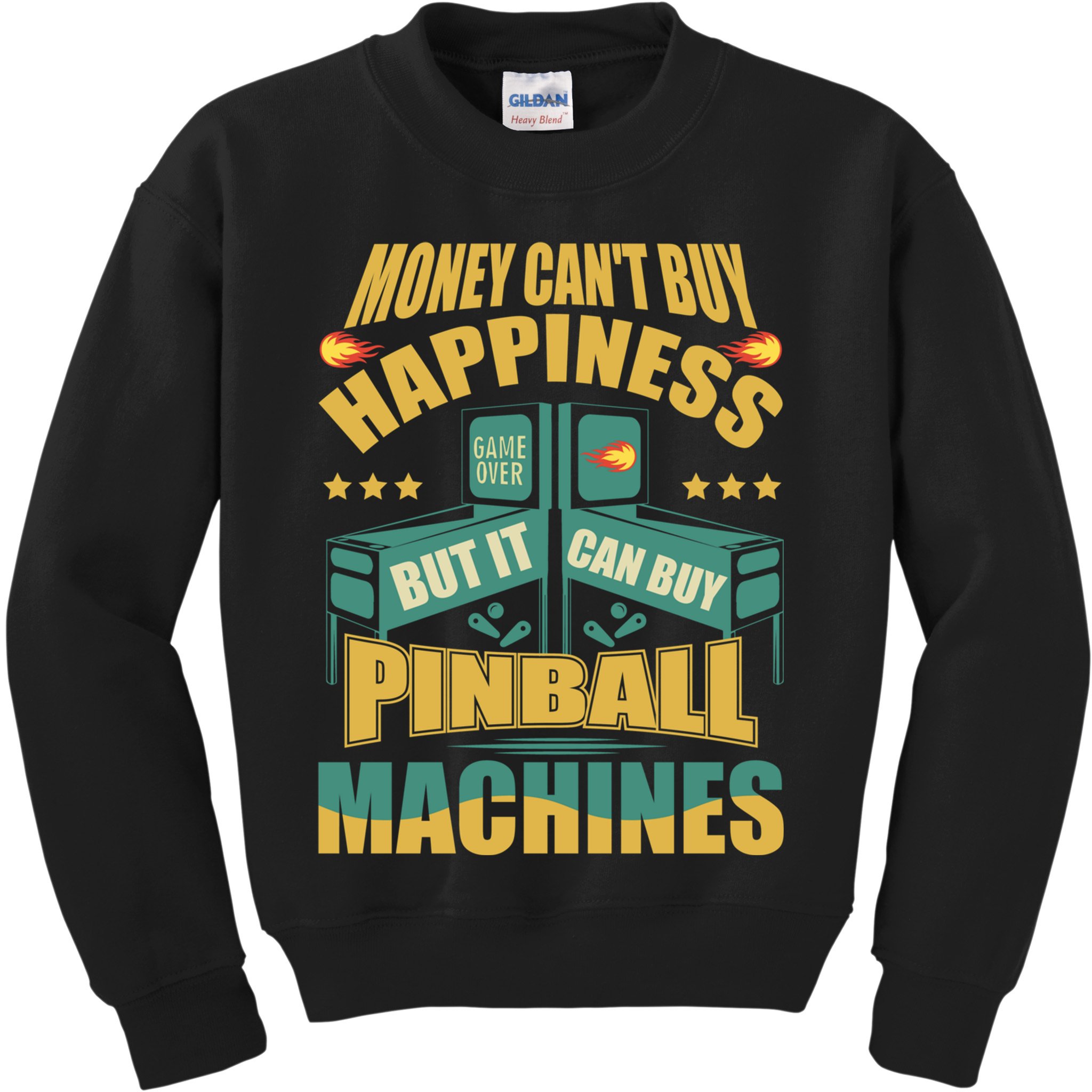 Money Cant Buy Happiness But It Can Buy Pinball Machines Kids Sweatshirt
