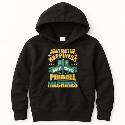 Money Cant Buy Happiness But It Can Buy Pinball Machines Kids Hoodie