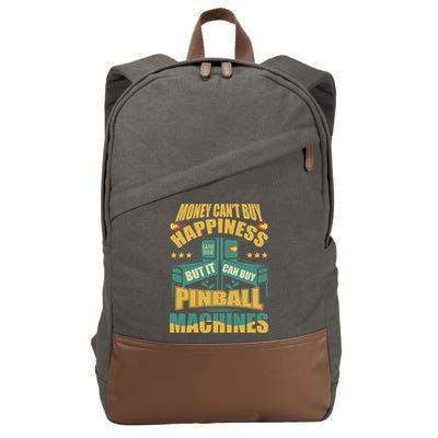 Money Cant Buy Happiness But It Can Buy Pinball Machines Cotton Canvas Backpack