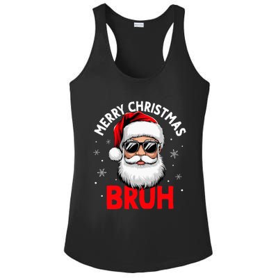 Merry Christmas Bruh Funny Santa Claus Ladies PosiCharge Competitor Racerback Tank