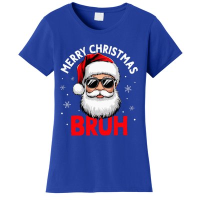 Merry Christmas Bruh Funny Santa Claus Women's T-Shirt