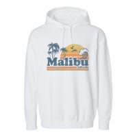 Malibu California Beach Vacation Cute Vintage Cali 70s Retro Garment-Dyed Fleece Hoodie