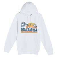 Malibu California Beach Vacation Cute Vintage Cali 70s Retro Premium Pullover Hoodie