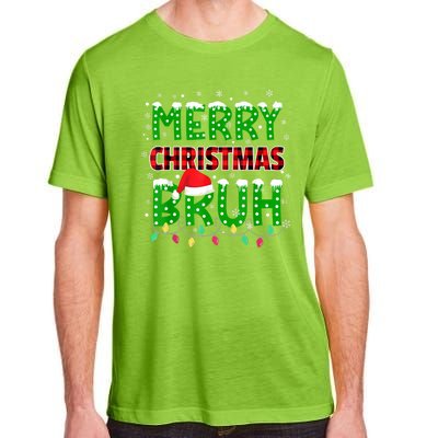 Merry Christmas Bruh Holiday Festive Adult ChromaSoft Performance T-Shirt