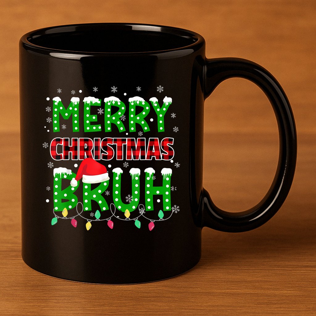 Merry Christmas Bruh Holiday Festive 11oz C Handle Ceramic Mug