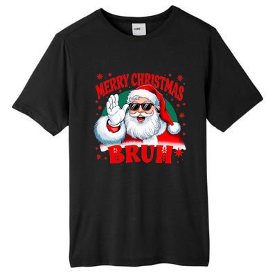 Merry Christmas Bruh Santa Claus Funny Tall Fusion ChromaSoft Performance T-Shirt