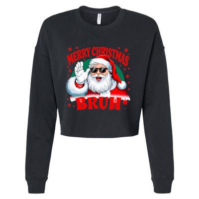 Merry Christmas Bruh Santa Claus Funny Cropped Pullover Crew