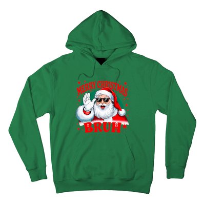 Merry Christmas Bruh Santa Claus Funny Hoodie