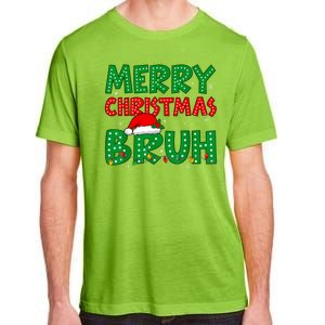 Merry Christmas Bruh Meme Funny Holiday Adult ChromaSoft Performance T-Shirt