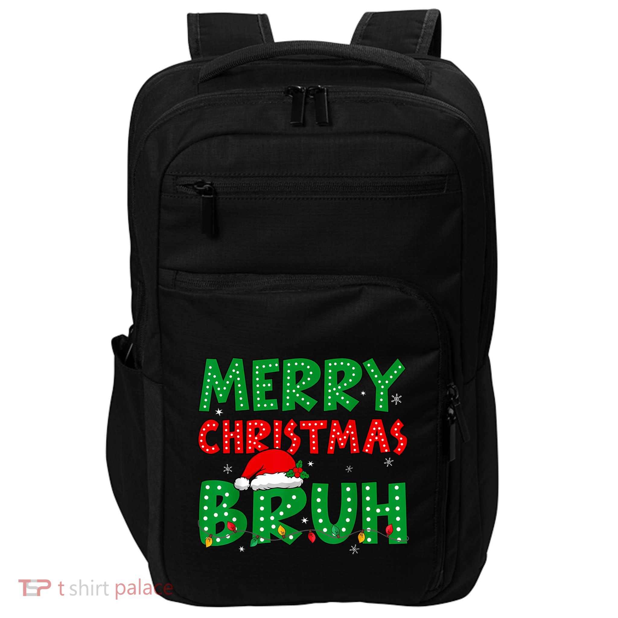 Merry Christmas Bruh Meme Funny Holiday Impact Tech Backpack