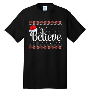 Merry Christmas Believe In Santa Claus Family Pajamas Tall T-Shirt