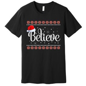 Merry Christmas Believe In Santa Claus Family Pajamas Premium T-Shirt