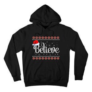 Merry Christmas Believe In Santa Claus Family Pajamas Tall Hoodie