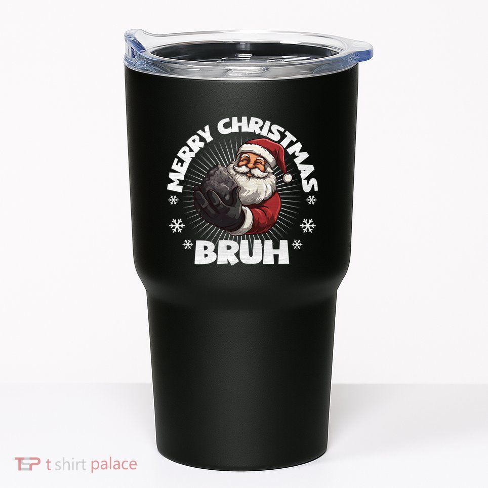 Merry Christmas Bruh Funny Naughty List Coal Xmas Long Sleeve Tumbler
