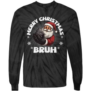 Merry Christmas Bruh Funny Naughty List Coal Xmas Long Sleeve Tie-Dye Long Sleeve Shirt