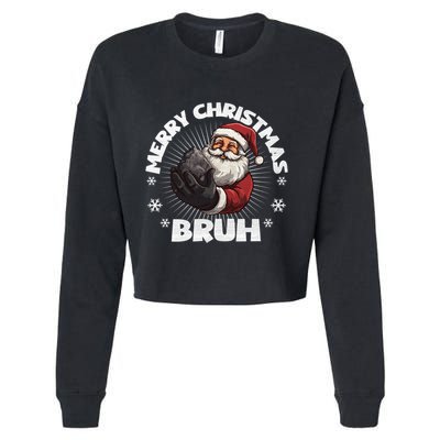 Merry Christmas Bruh Funny Naughty List Coal Xmas Long Sleeve Cropped Pullover Crew