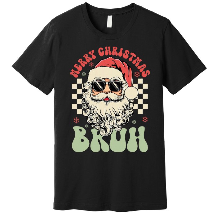 Merry Christmas Bruh Santa Sunglasses Retro Premium T-Shirt