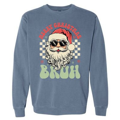 Merry Christmas Bruh Santa Sunglasses Retro Garment-Dyed Sweatshirt