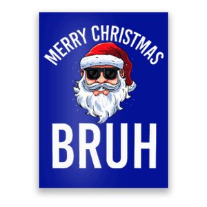 Merry Christmas Bruh Meme Poster