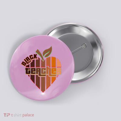 Melanin Colors Black Teacher Button