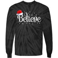 Merry Christmas Believe In Santa Claus Family Pajamas Tie-Dye Long Sleeve Shirt