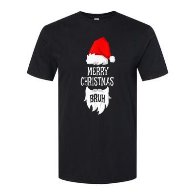 Merry Christmas Bruh Santa Xmas Family Matching Costume Softstyle CVC T-Shirt