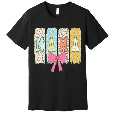 Mama Coquette Bow Groovy Floral Mothers Day Mama Premium T-Shirt