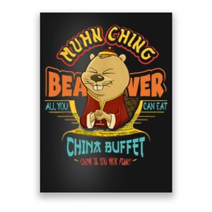 Muhn Ching Beaver All You Can Eat China Buffet Chow Poster